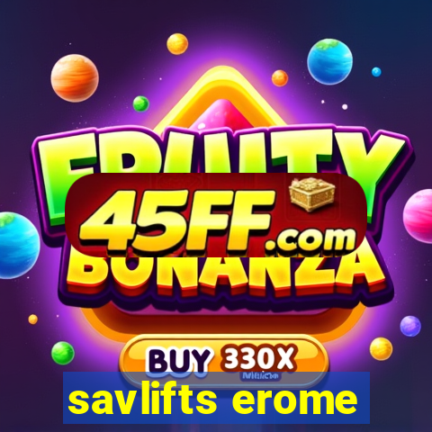 savlifts erome